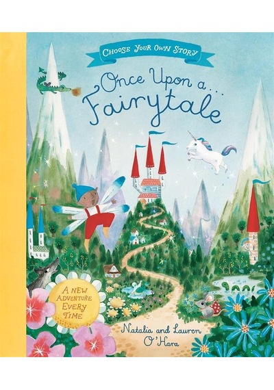 Once Upon A...fairytale - Choose Your Own Story