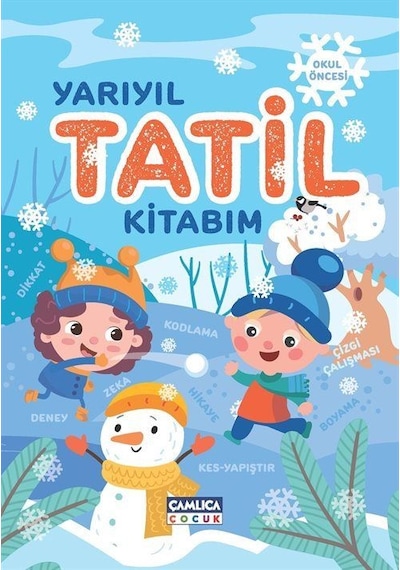 Yarıyıl Tatil Kitabim / Nuran Ferhan Can