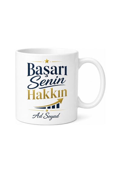 Başarı Senin Hakkın Yazılı Baskılı Kupa Bardak Motivasyon Hediye Beyaz / Çok Renkli