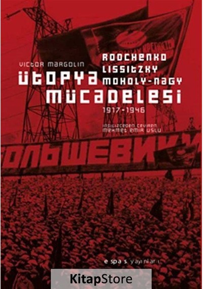 Ütopya Mücadelesi - Victor Margolin - Espas Sanat Kuram Yayınları