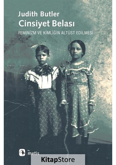 Cinsiyet Belası / Judith Butler