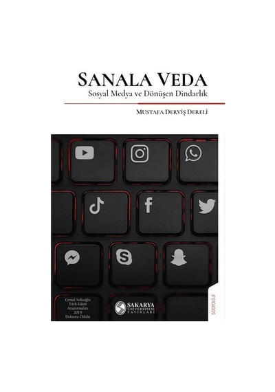 Sanala Veda: Sosyal Medya Ve Dönüşen Dindarlık / Mustafa Derviş Dereli