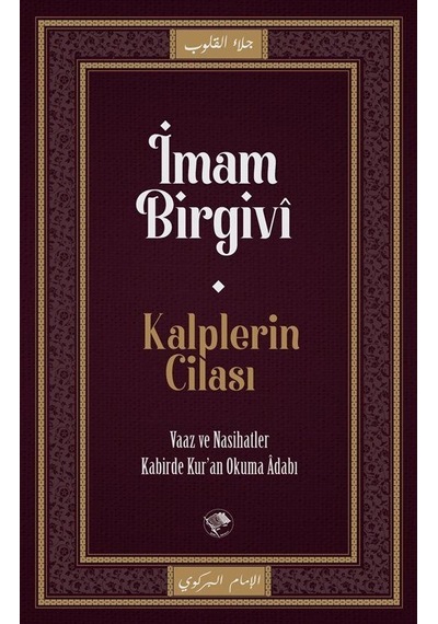 Kalplerin Cilası / İmam Birgivi