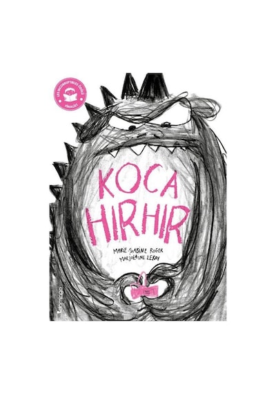 Koca Hırhır / Marie-sabine Roger