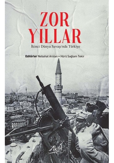 Zor Yıllar / Nebahat Arslan