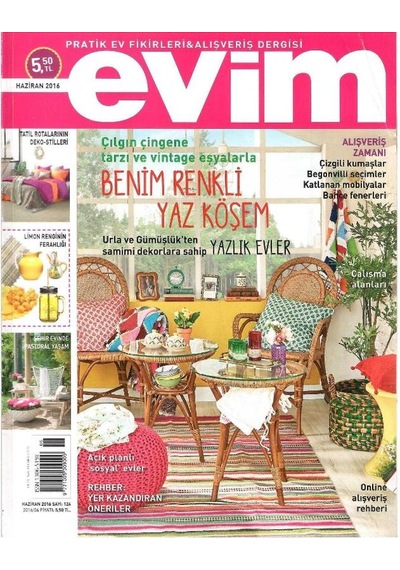 Evim - Pratik Ev Fikirleri Ve Alışveriş Dergisi -benim Renkli Yaz Köşem - Retro Eski Basım Koleksiyon - Haziran 2016 - Sayı 124
