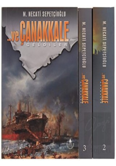 Ve Çanakkale Geldiler, Gördüler, Döndüler (3 Kitap Takım) -  İrfan Yayıncılık