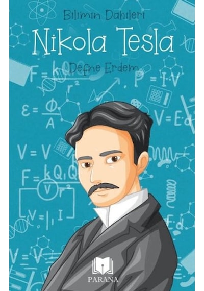Nikola Tesla - Bilimin Dahileri - Ezjı-727601