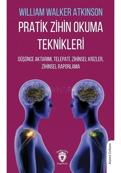 Pratik Zihin Okuma Teknikleri Düşünce Aktarımı, Telepati, Zihi...
