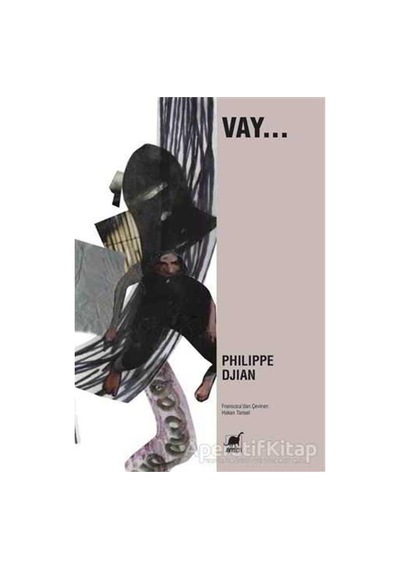 Vay... - Philippe Djian - Ayrıntı Yayınları