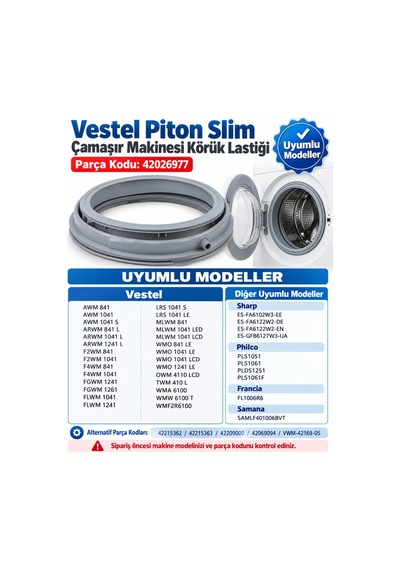 Vestel Piton Slim Çamaşır Makinesi Körük Lastiği 42026977 Gri
