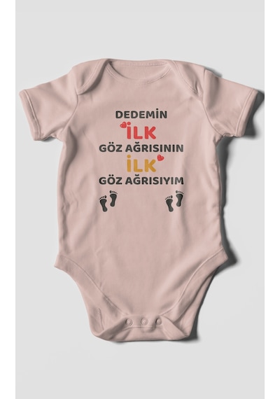 Dedemin İlk Göz Ağrısıyım Baskılı Bebek Zıbını Çıtçıtlı Body %100 Pamuk Kısa Kol Pastel Pembe