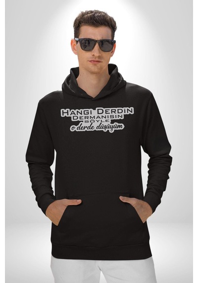 Hangi Derdin Dermanısın Söyle O Derde Düşüyüm Yazılı Kadın Erkek Siyah Kapüşonlu Sweatshirt Hoodie Siyah