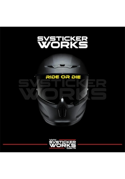 Ride Or Die Sticker Kask Vizör Sticker Tüm Kasklar Uyumlu 1 Adet Sarı