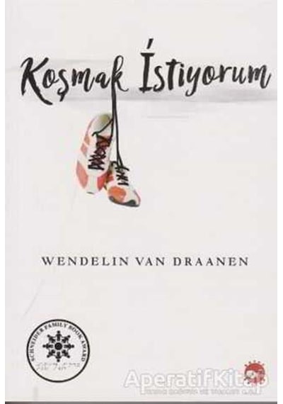 Koşmak İstiyorum - Wendelin Van Draanen - Beyaz Balina Yayınları