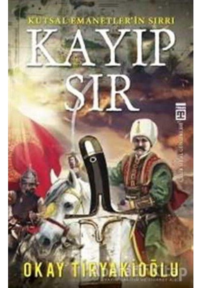Kayıp Sır - Okay Tiryakioğlu - Timaş Yayınları 9786050824247