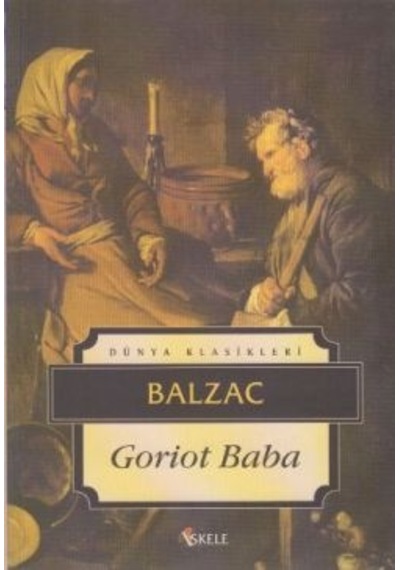 Goriot Baba - Honore de Balzac - İskele Yayıncılık