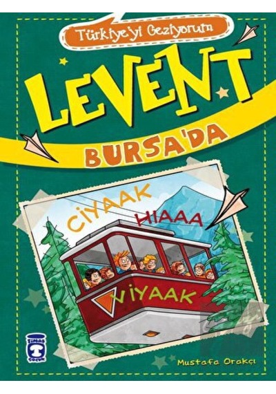 Timaş Çocuk - Türkiyeyi Geziyorum - Levent Bursa’da