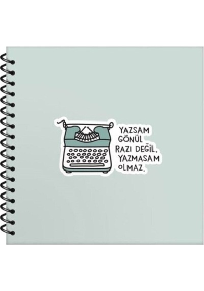 Hisli Şeyler 16x15 Çizgili Defter - Yazsan Gönül Razı Değil Yazmasam Olmaz