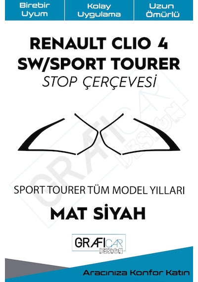 Renault Clio 4 Sw Stop Çerçeve Sticker / Mat Siyah