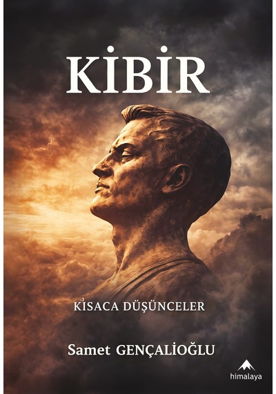 Kibir - Samet Gençalioğlu