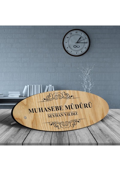 Kişiye Özel Mesleki Muhasebe Müdürü Ahşap Oval Masa İsimliği - 2