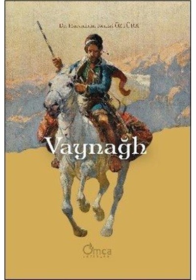 Vaynağh / Dr. Harunhan Remzi Öztürk