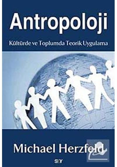 Antropoloji - Michael Herzfeld - Say Yayınları