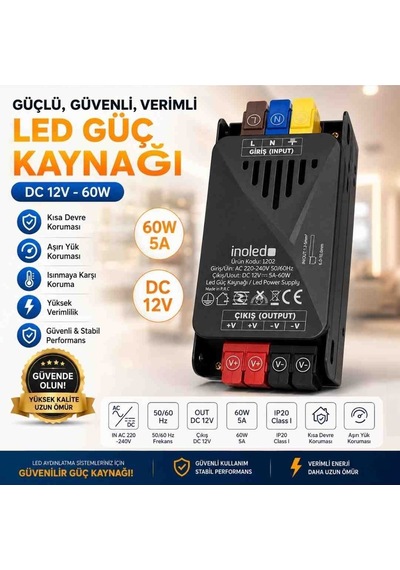 İnoled 1202 - 5a 60w 12v Led Güç Kaynağı Kısa Devre Korumalı Adaptör Şerit Led Trafo 220v Ac 12v Dc Dönüştürücü Yüksek Verimli, Güvenli, Uzun Ömürlü Led Trafo 5 A