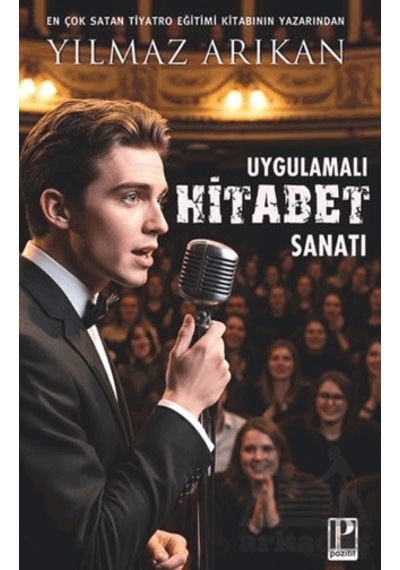 Uygulamalı Hitabet Sanatı Pozitif Yayınları