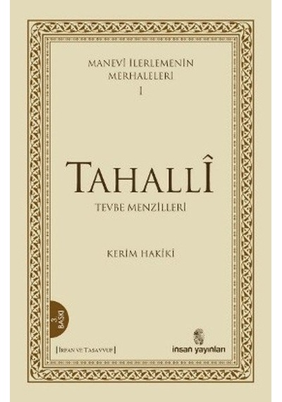 Manevi Ilerlemenin Merhaleleri 1 - Tahalli