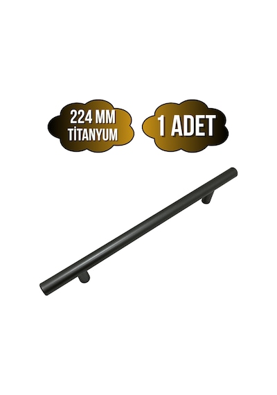 Nobel Boy Paslanmaz Boru Titanyum Dolap Kulpu Mobilya Ve Mutfak Dolap Kulpu Titanyum 224mm 1 Adet Titanyum