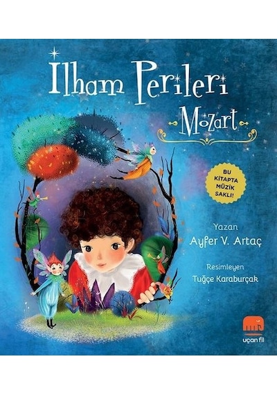 İlham Perileri: Mozart - Ayfer V. Artaç - Epsilon Yayınevi