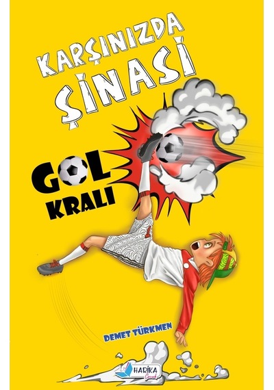 Karşınızda Şinasi - Gol Kralı - Demet Türkmen - Harika Çocuk