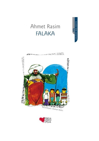 Falaka Ahmet Rasim Can Çocuk Yay