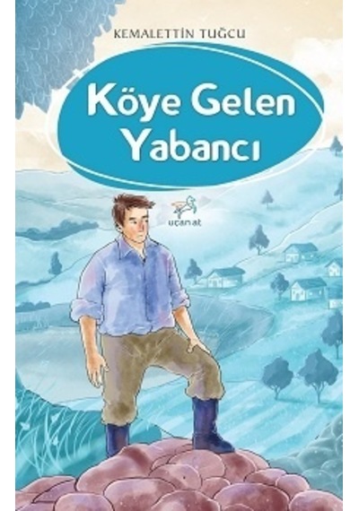 Köye Gelen  Yabancı