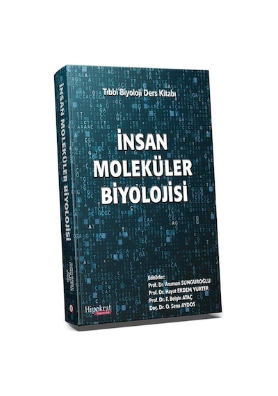 İnsan Moleküler Biyolojisi / Asuman Sunguroğlu