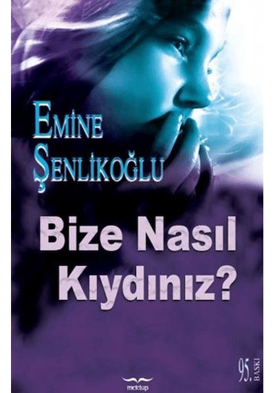 Bize Nasıl Kıydınız - Ezjı-763599