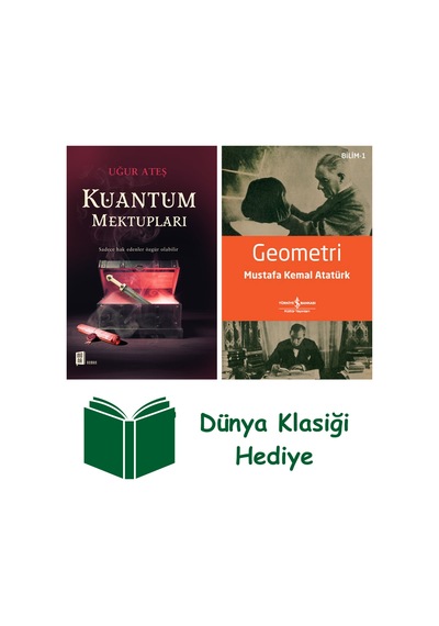 Kuantum Mektupları + Geometri + Dünya Klasiği Hediye