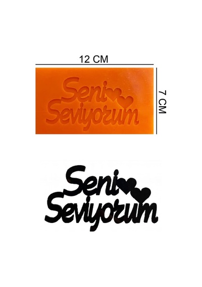 Seni Seviyorum Silikon Şeker Hamuru, Sabun, Mum Kalıp