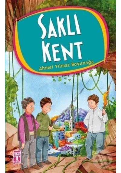 Timaş Yayınları Saklı Kent