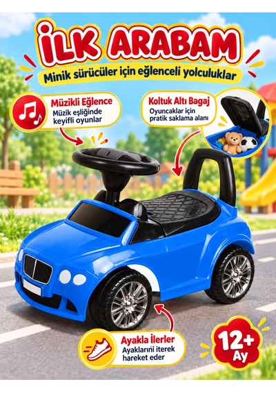 Müzikli İlk Arabam Koltuk Altı Bagajlı, Ayakla İtmeli Mavi Çocuk Arabası, 12 Ay+