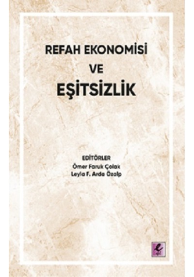 Refah Ekonomisi ve Eşitsizlik- Efil Yayınevi Yayınları