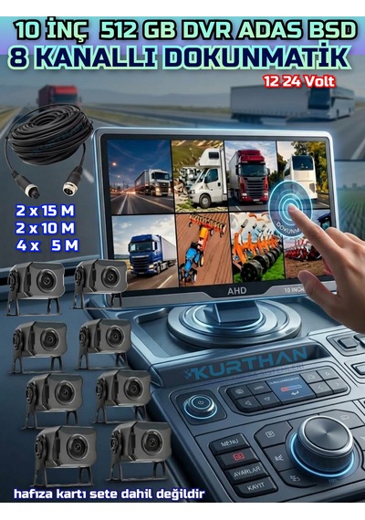 10 İnç 8 Ch Dokunmatik Ekran 8 Adet Ahd 1080p Kamera 512 Gb Dvr Adas Bsd 12 24 Volt