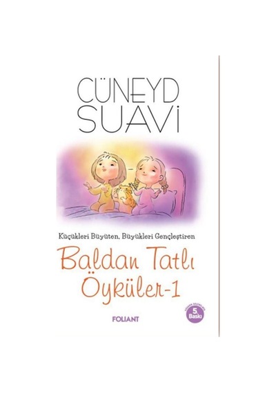 Baldan Tatlı Öyküler 1 / Cüneyd Suavi