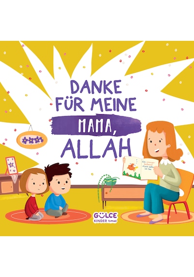 Danke Für Meıne Mama, Allah - Annem İçin Teşekkür Ederim Allah'ım Almanca