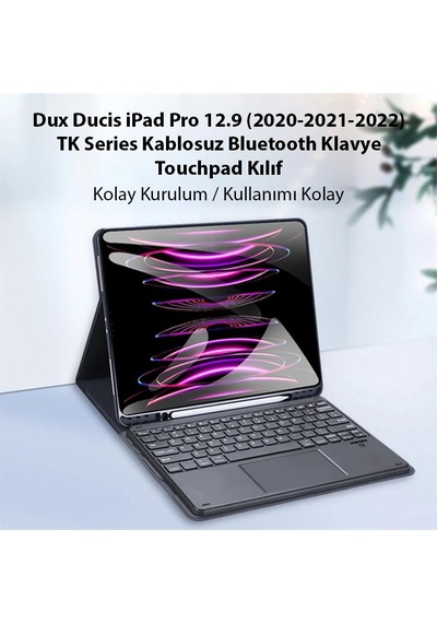 Dux Ducis İpad Pro 12.9 2020/2021/2022 Tk Series Kablosuz Bluetooth Klavye Touchpad Kılıf- 5775 Çok Renkli