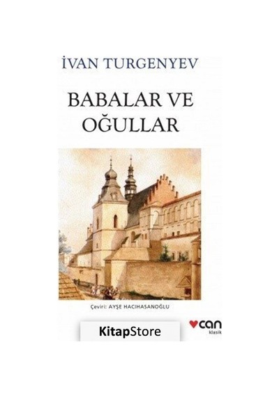 Kitapstore Babalar Ve Oğullar (Yeni Beyaz Kapak) / Ivan Sergeyeviç Turgenyev