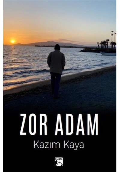 Zor Adam / Kazım Kaya