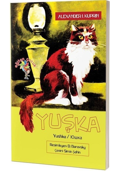 Yuşka / Aleksandr İvanoviç Kuprin
